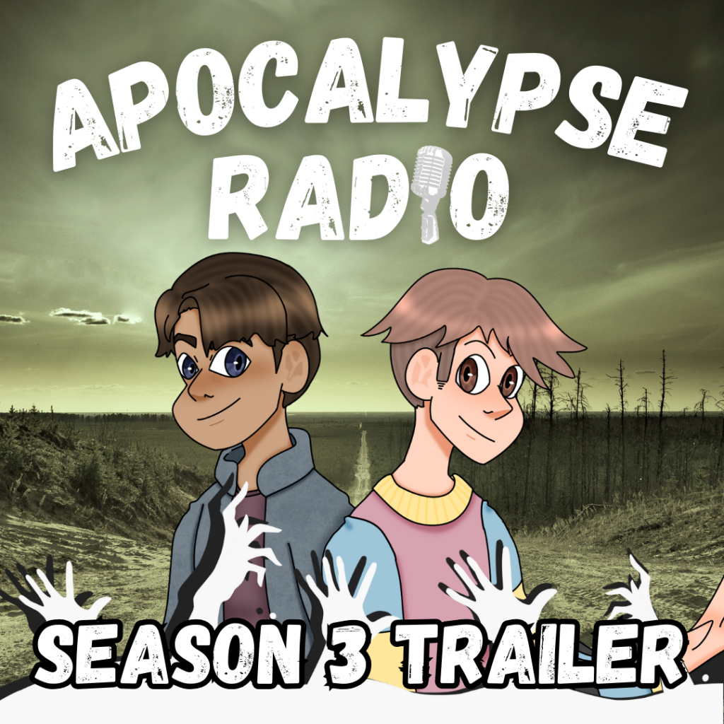Apocalypse Radio Season 3 Trailer Show Art